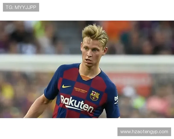 德容与布斯克茨的中场位置理解及战术核心差异解析 德容与布斯克茨的中场位置理解及战术核心差异解析